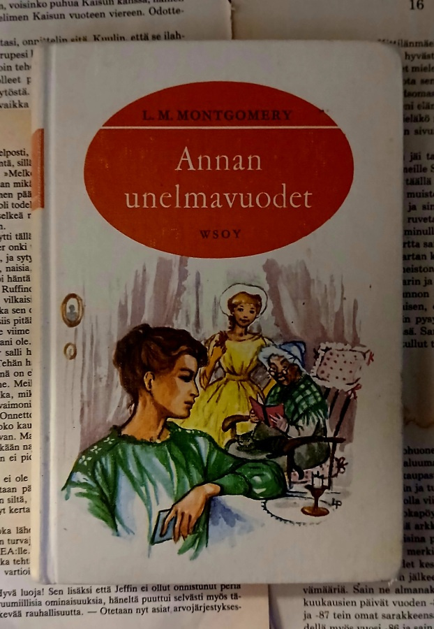 L.M. Montgomery - Annan unelmavuodet (sid.)