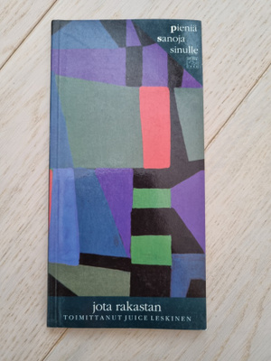 Juice Leskinen Pieniä sanoja sinulle jota rakastan