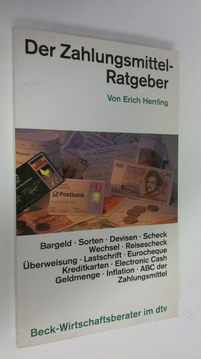 von Erich Herrling : Der Zahlungsmittel-Ratgeber