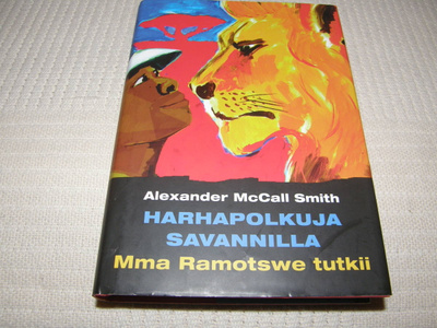 Alexander McCall Smith  Harhapolkuja savannilla -sid
