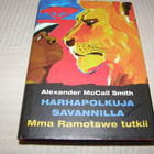 Alexander McCall Smith Harhapolkuja savannilla -sid - pikkukuva 1