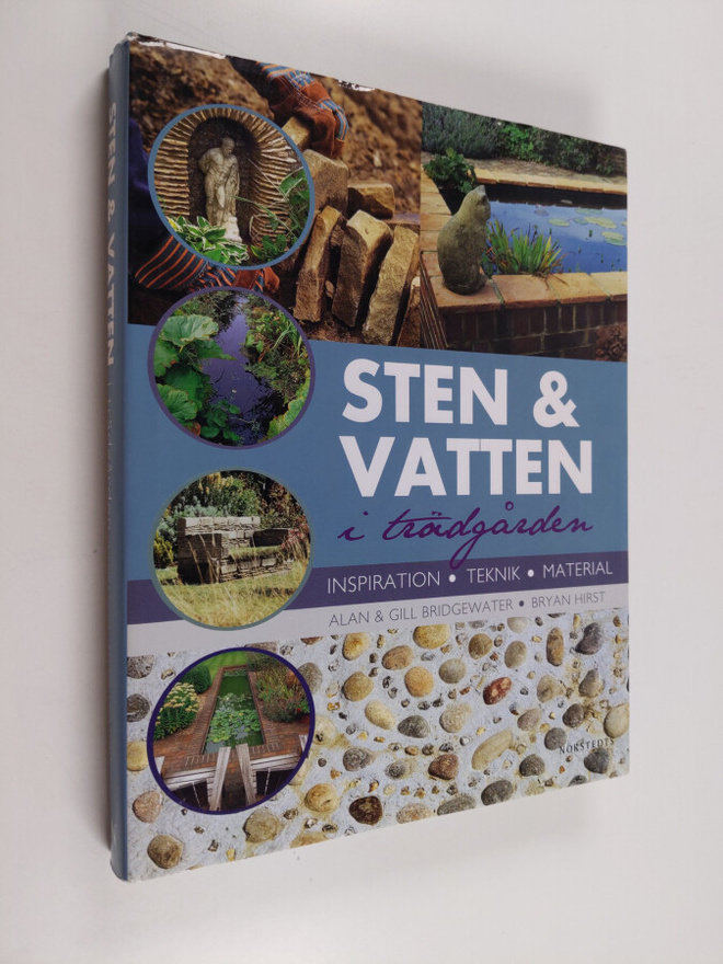 Alan Bridgewater : Sten och vatten i trädgården : inspira...