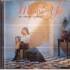 MISSING YOU 2 AN ALBUM OF LOVE - pikkukuva 1