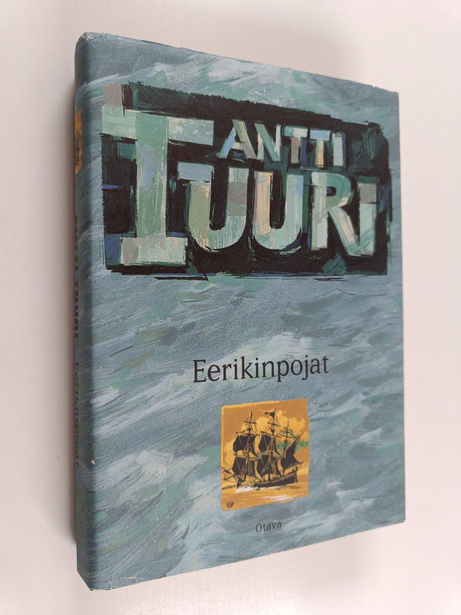 Antti Tuuri : Eerikinpojat
