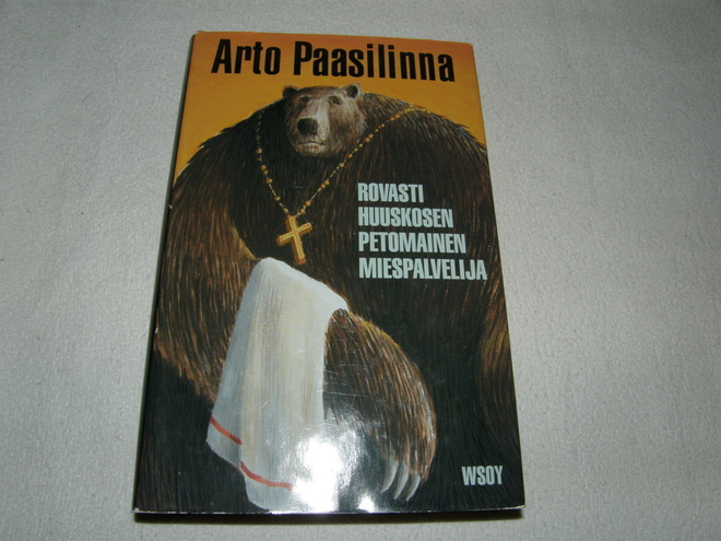 Arto Paasilinna Rovasti Huuskosen petomainen miespalvelija