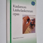 Kaija Kaalamo : Kaalamon lääkelaskennan opas - pikkukuva 1