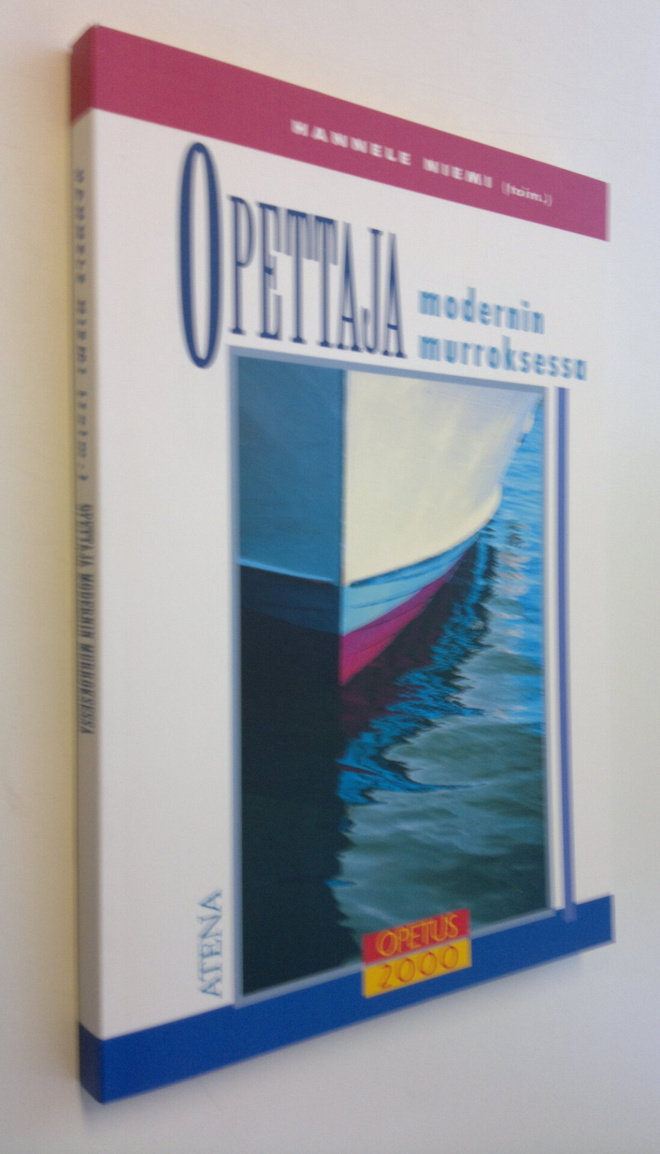 Hannele Niemi : Opettaja modernin murroksessa