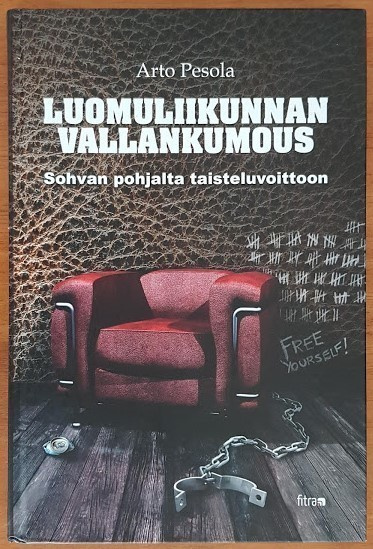 Arto Pesola: Luomuliikunnan vallankumous