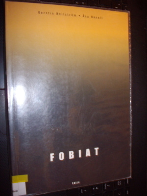 Hellström - Hanell FOBIAT ( 1 p. 2003 ) Sis.postikulut