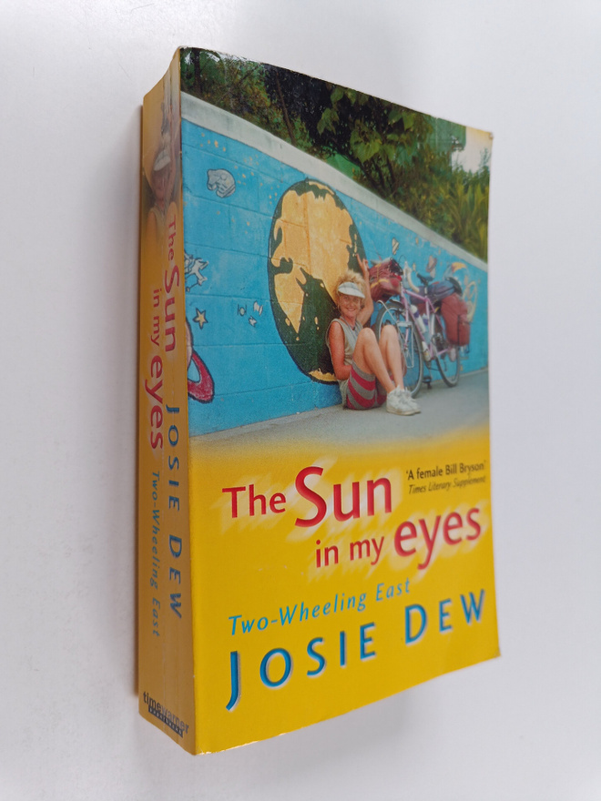 Josie Dew : The Sun in My Eyes