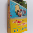 Josie Dew : The Sun in My Eyes - pikkukuva 1