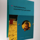 Varhaiskasvatussuunnitelman perusteet - pikkukuva 1