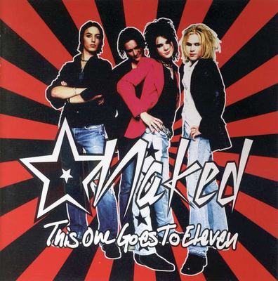 Naked - This One Goes To Eleven (CD)