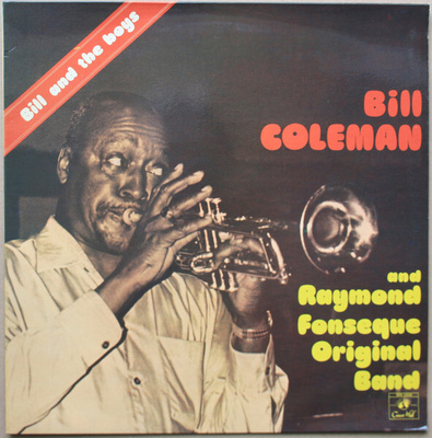 Bill Coleman vinyyliLP Bill And The Boys