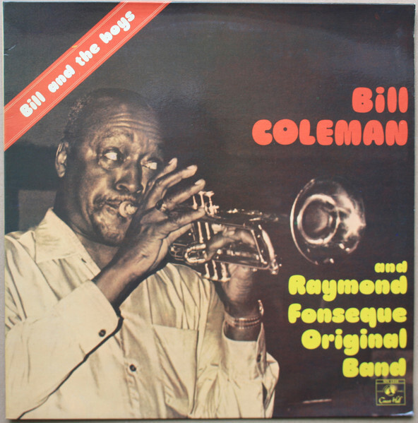 Bill Coleman vinyyliLP Bill And The Boys