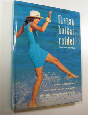 Karen Burke : Ihanan hoikat reidet