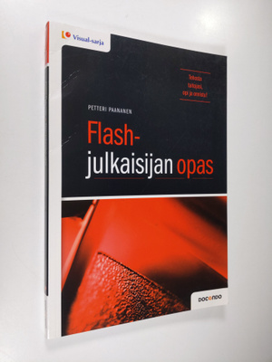 Petteri Paananen : Flash-julkaisijan opas
