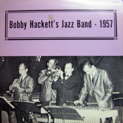 Bobby Hackett' s Jazz Band 1957 vinyyliLP