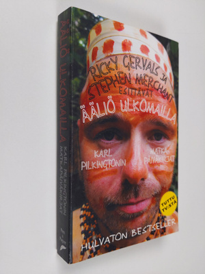 Karl Pilkington : Ääliö ulkomailla : Karl Pilkingtonin ma...
