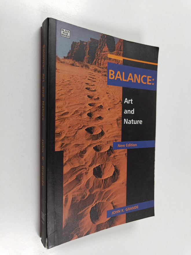 John K. Grande : Balance : art and nature