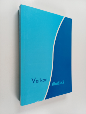 Verkon silmässä : Espoon työväenopiston Tapiolan ja Leppä...