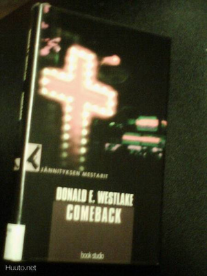 Donald E. Westlake: Comeback (Sis.postikulut)