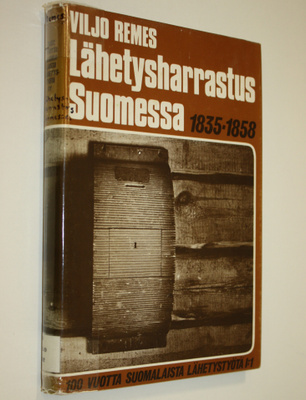 Viljo Remes : Lähetysharrastus Suomessa 1835-1858