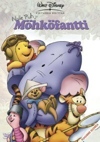 Disney - Nalle Puh Ja Möhköfantti