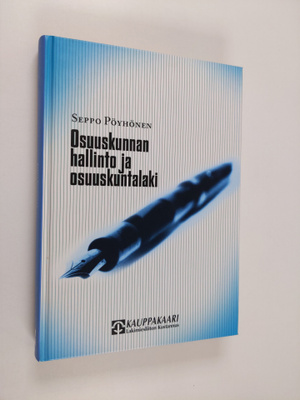 Seppo Pöyhönen : Osuuskunnan hallinto ja osuuskuntalaki