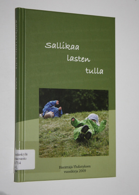 Sallikaa lasten tulla : Herättäjä-yhdistyksen vuosikirja ...