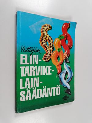 Yrittäjän elintarvikelainsäädäntö
