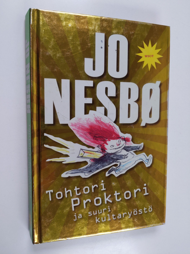 Jo Nesbö : Tohtori Proktori ja suuri kultaryöstö