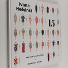 Liisa Jokinen : Ivana Helsinki 15 : matkalla kotiin = com... - pikkukuva 1