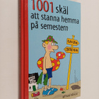 1001 skäl att stanna hemma på semestern - pikkukuva 1