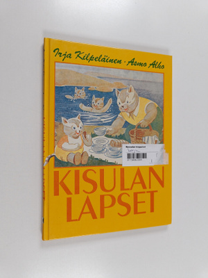 Irja Kilpeläinen : Kisulan lapset