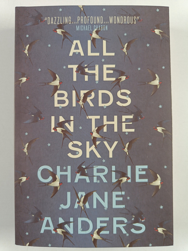 Charlie Jane Anders : All the birds in the sky
