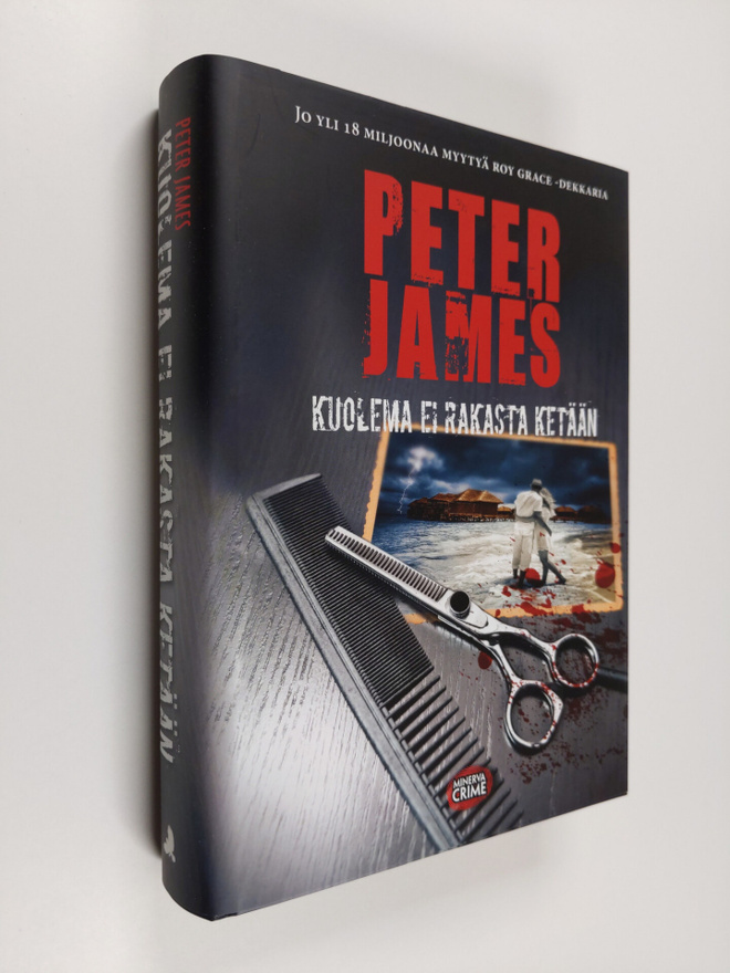 Peter James : Kuolema ei rakasta ketään