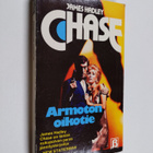 James Hadley Chase : Armoton oikotie - pikkukuva 1