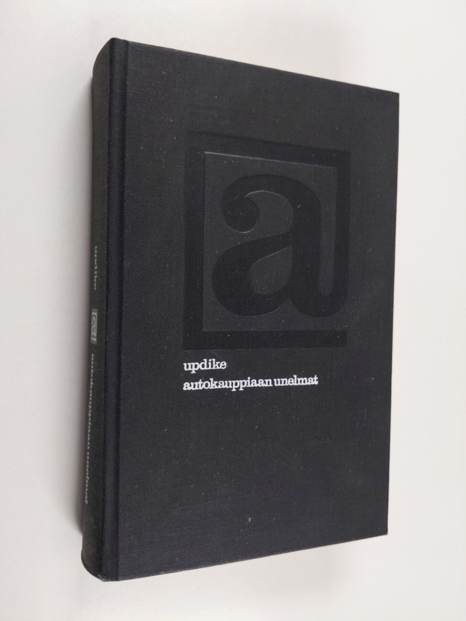 John Updike : Autokauppiaan unelmat