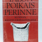Talonpoikaisperinne kunnan kulttuuripolitiikassa - pikkukuva 1