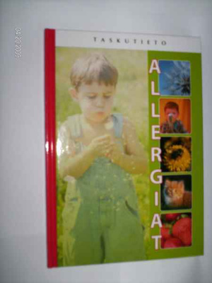 TASKUTIETO: ALLERGIAT (1 p. 2007)