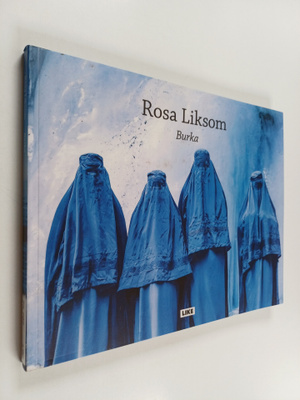 Rosa Liksom : Burka
