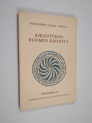 Lauri Hakulinen : Kirjoituksia suomen kielestä