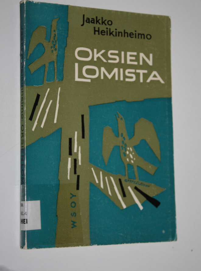 Jaakko Heikinheimo : Oksien lomista : runoja