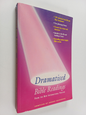 Robert Backhouse : Dramatised Bible Readings from the New...