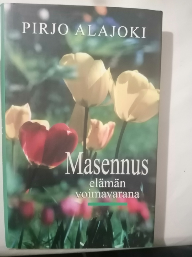 Masennus elämän voimavarana – Pirjo Alajoki