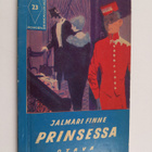 Jalmari Finne : Prinsessa : Valkoisen Torakan seikkailuja 3 - pikkukuva 1