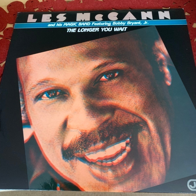 LES McCANN and his MAGIC BAND: The Longer You Want