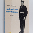 Leo Franck : Ensimmäinen kadettikurssi - pikkukuva 1
