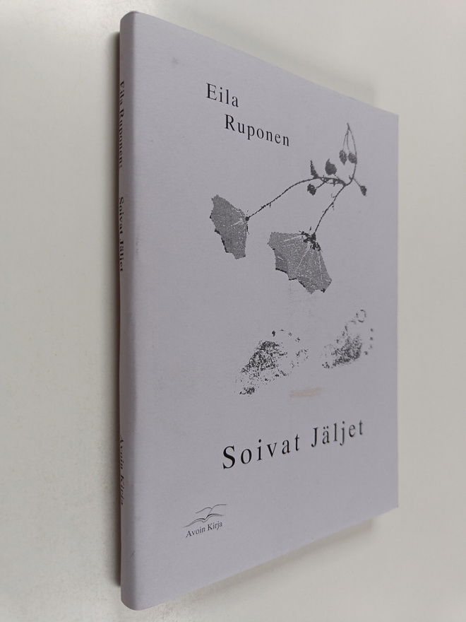 Eila Ruponen : Soivat Jäljet (signeerattu)